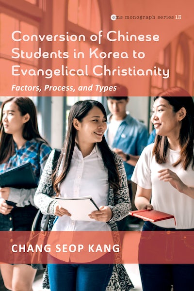 Book Titled Conversion of Chinese Students in Korea to Evangelical Christianity