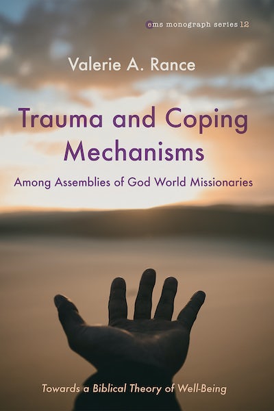 Book Titled Trauma and Coping Mechanisms Among Assemblies of God World Missionaries